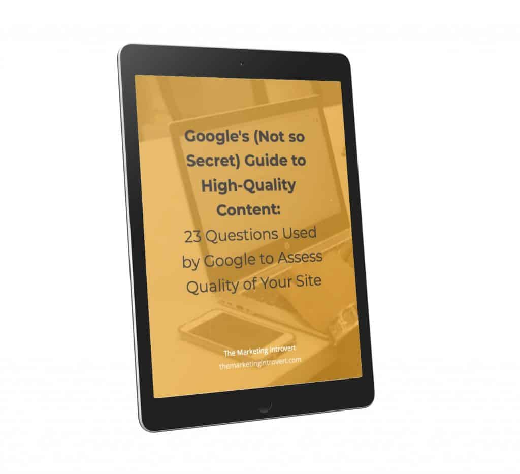 23 Questions Google Use to Assess Quality