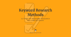Top 12 Keyword Reesarch Methods