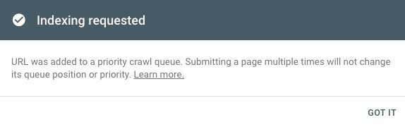 Crawl priority queue notice saying submitting multiple times won't help